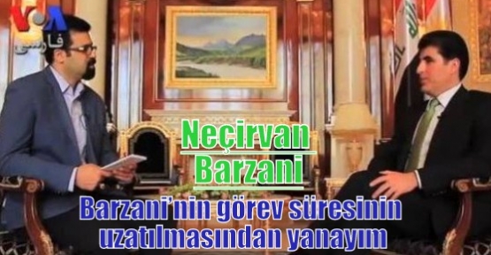 Neçirvan Barzani: Barzani’nin görev süresinin uzatılmasından yanayım