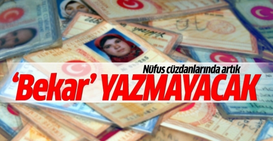 Nüfus cüzdanlarında artık 'Bekar' yazmayacak!