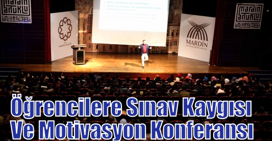 Öğrencilere Sınav Kaygısı Ve Motivasyon Konferansı