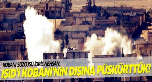 'Onları püskürttük, IŞİD Kobani’nin dışındadır'