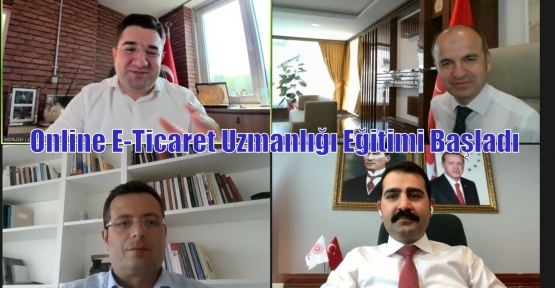 Online E-Ticaret Uzmanlığı Eğitimi Başladı