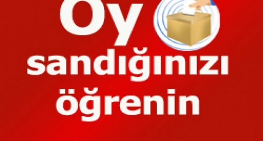 Oy Kullanacağınız Sandığı TIKLAYIN Öğrenin