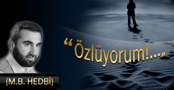 Özlüyorum