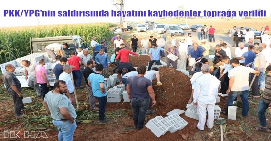 PKK/YPG'nin saldırısında hayatını kaybedenler toprağa verildi