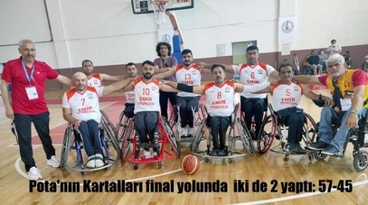 Pota'nın Kartalları final yolunda  iki de 2 yaptı: 57-45