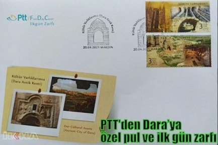 PTT'den Dara’ya özel pul ve ilk gün zarfı