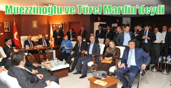 Sağlık Bakanı Müezzinoğlu ve Başbakan Yardımcısı Türel Mardin Belediyesi’ni Ziyaret Etti