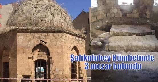 Şahkulubey Kümbetinde 3 mezar bulundu