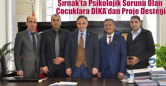 Şırnak’ta Psikolojik Sorunu Olan Çocuklara DİKA’dan Proje Desteği