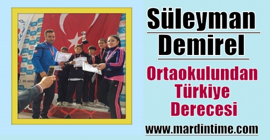 Süleyman Demirel Ortaokulundan Türkiye Derecesi