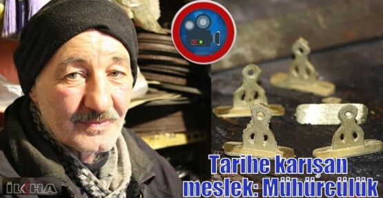 Tarihe karışan meslek: Mühürcülük