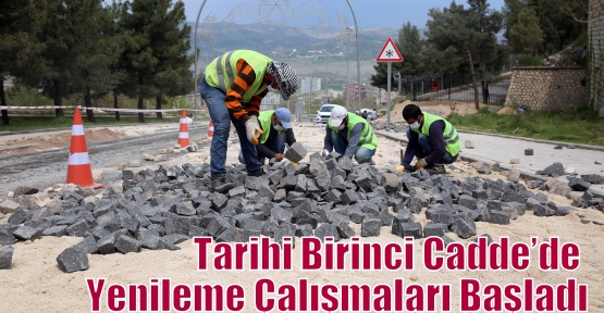 Tarihi Birinci Cadde’de Yenileme Çalışmaları Başladı