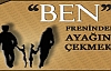 “Ben“ Freninden Ayağını Çekmek!