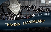 Haydin Hanımlar