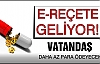 Sağlıkta devrim, E-reçete geliyor!