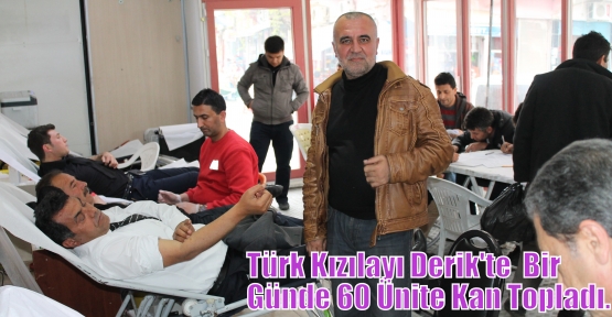 Türk Kızılayı Derik'te  Bir Günde  60 Ünite Kan Topladı