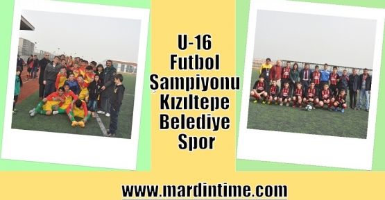 U-16 Futbol Şampiyonu Kızıltepe Belediye Spor