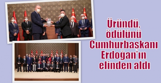 Üründü, ödülünü Cumhurbaşkanı Erdoğan’ın elinden aldı