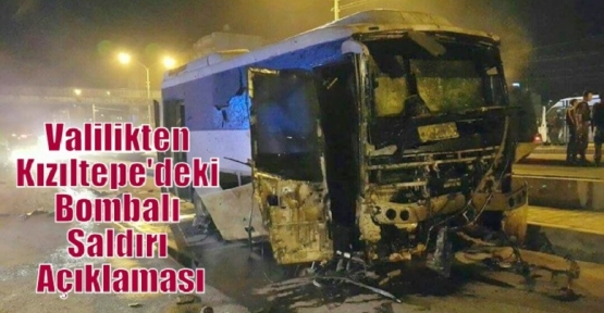 Valilikten Kızıltepe'deki Bombalı Saldırı Açıklaması