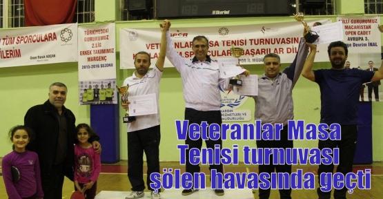 Veteranlar Masa Tenisi turnuvası şölen havasında geçti