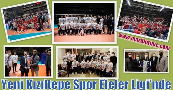 Yeni Kızıltepe Spor Efeler Ligi'nde