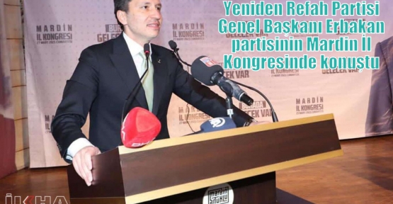 Yeniden Refah Partisi Genel Başkanı Erbakan partisinin Mardin İl Kongresinde konuştu 