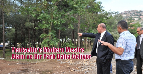 Yenişehir’e Modern Mesire Alanı  ve Bir Park Daha Geliyor