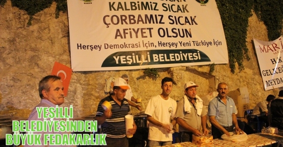 YEŞİLLİ BELEDİYESİNDEN BÜYÜK FEDAKARLIK