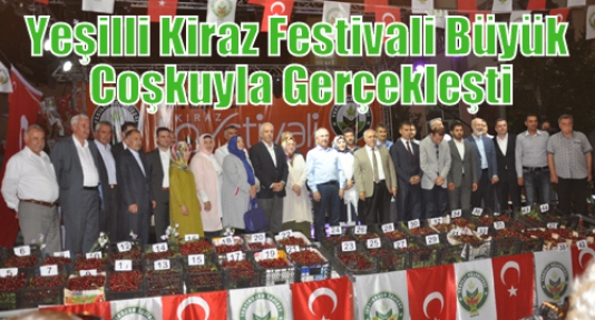 Yeşilli Kiraz Festivali Büyük Coşkuyla Gerçekleşti