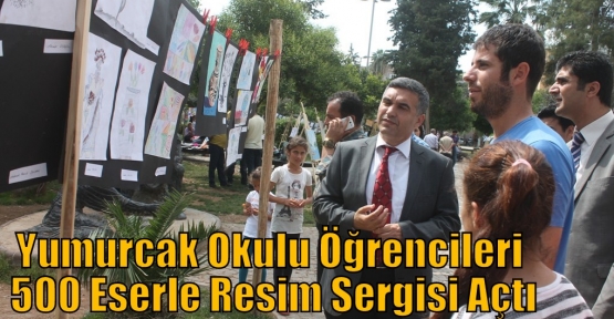 Yumurcak Okulu Öğrencileri 500 Eserle Resim Sergisi Açtı