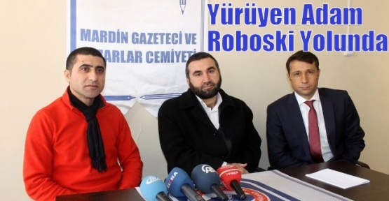 Yürüyen Adam Roboski Yolunda