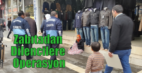 Zabıtadan Dilencilere Operasyon