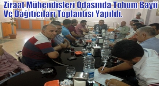 Ziraat Mühendisleri Odası Mardin İl Temsilciliğinde Tohum Bayii Ve Dağıtıcıları Toplantısı Yapıldı.