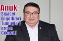 Anuk: Siyaset Engellileri Tümüyle Gözden Çıkardı!