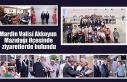 Mardin Valisi Akkoyun Mazıdağı ilçesinde ziyaretlerde...