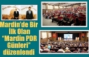 Mardin’de Bir İlk Olan “Mardin PDR Günleri”...