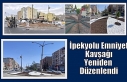 İpekyolu Emniyet Kavşağı Yeniden Düzenlendi Halit...