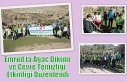 Emrud’ta Ağaç Dikimi ve Çevre Temizliği Etkinliği...