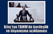 Kılıç’tan TBMM’de kardeşlik ve dayanışma açıklaması