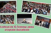 Kızıltepe’de 15 Temmuz anma proğramı düzenlendi