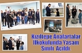 Kızıltepe Anafartalar İlkokulunda Yaşam Sınıfı  Açıldı.
