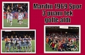 Mardin 1969 Spor 3 puanı tek golle aldı