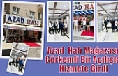 Azad  Halı Mağazası Görkemli Bir Açılışla Hizmete Girdi