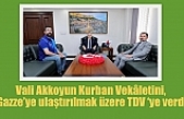 Vali Akkoyun Kurban Vekâletini, Gazze’ye ulaştırılmak üzere TDV ‘ye verdi