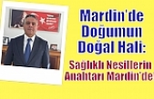 Mardin’de Doğumun Doğal Hali: Sağlıklı Nesillerin Anahtarı Mardin’de!