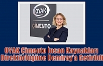 OYAK Çimento İnsan Kaynakları Direktörlüğüne Demiray’a Getirildi