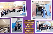 Trabzonlular Federasyonu Kızıltepe İstiklal Ortaokuluna Kütüphane kazandırdı