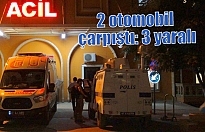 2 otomobil çarpıştı: 3 yaralı