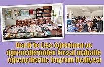 Derik'te Lise öğretmen ve öğrencilerinden kırsal mahalle öğrencilerine bayram hediyesi