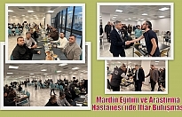 Mardin Eğitim ve Araştırma Hastanesi’nde İftar Buluşması